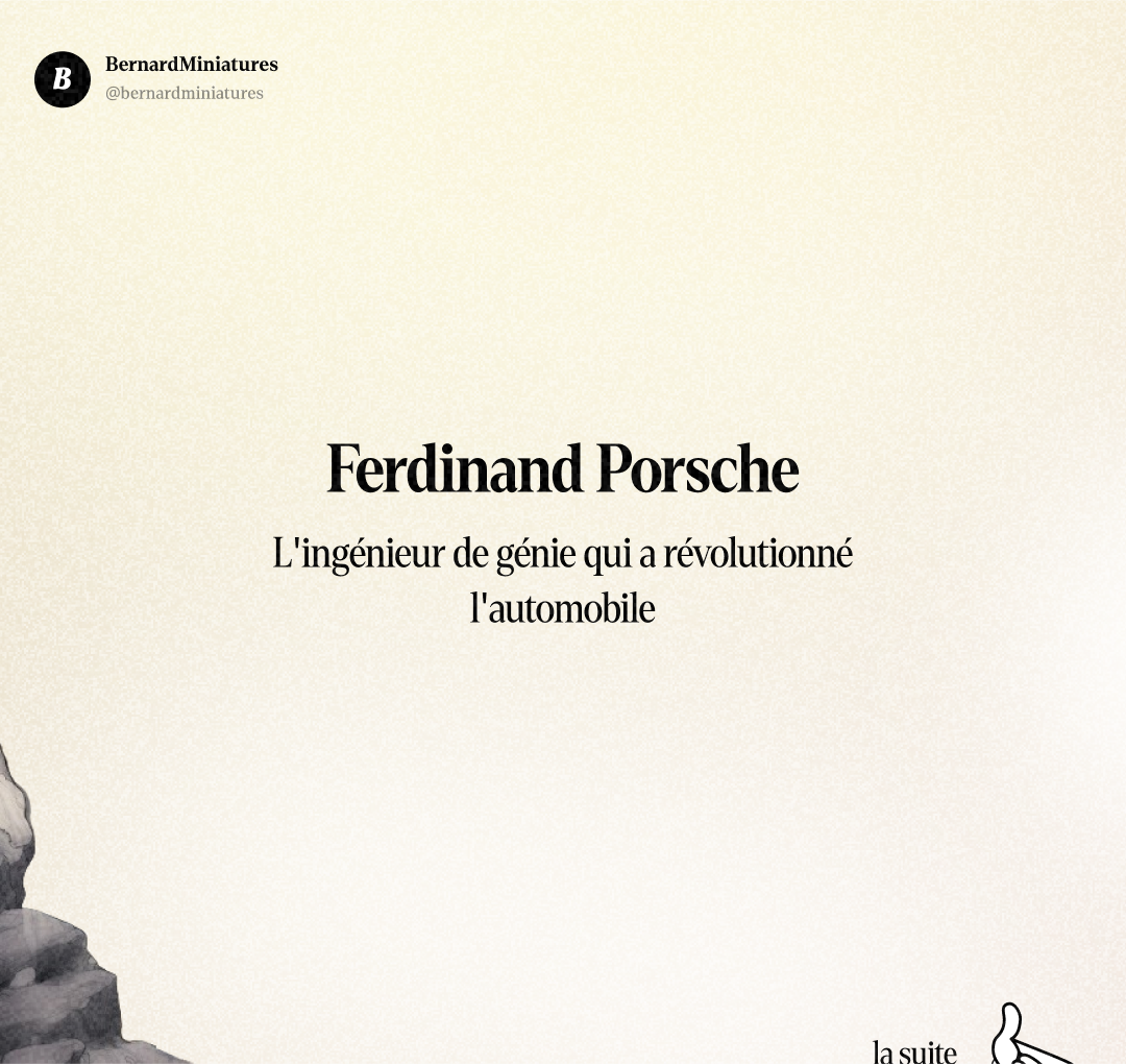 Ferdinand PORSCHE : Le gamin qui a inventé l'hybride en 1900 - Slide 1