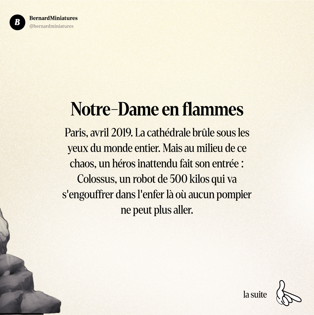 Colossus : Le robot de 500kg qui a sauvé Notre-Dame - Slide 1