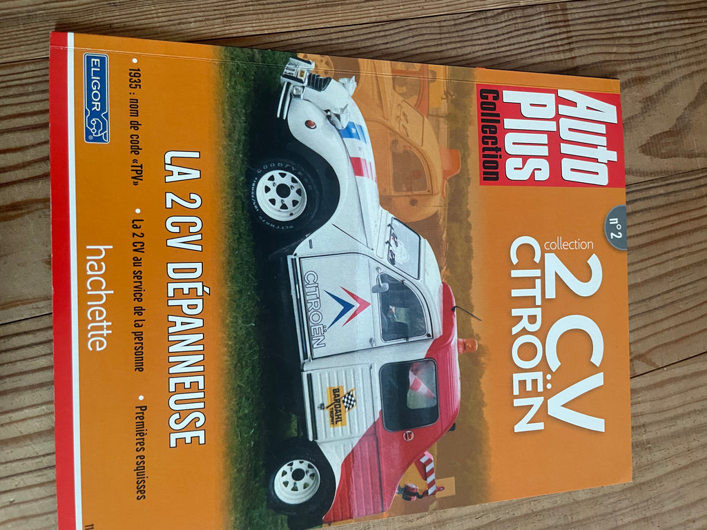 Fascicules sur les 2 CV Citroën (collection AUTO PLUS)